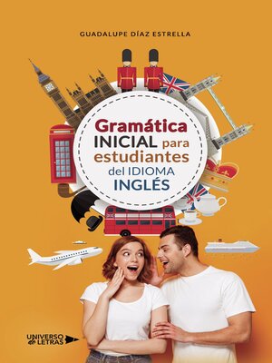 cover image of Gramática Inicial para estudiantes del Idioma Inglés